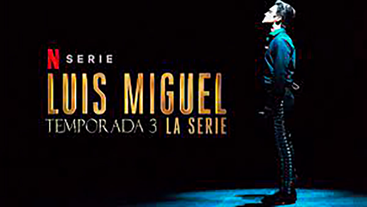 La T3 de ‘Luis Miguel, la serie’ se estrena en medio de polémica, ¿estrategia publicitaria?