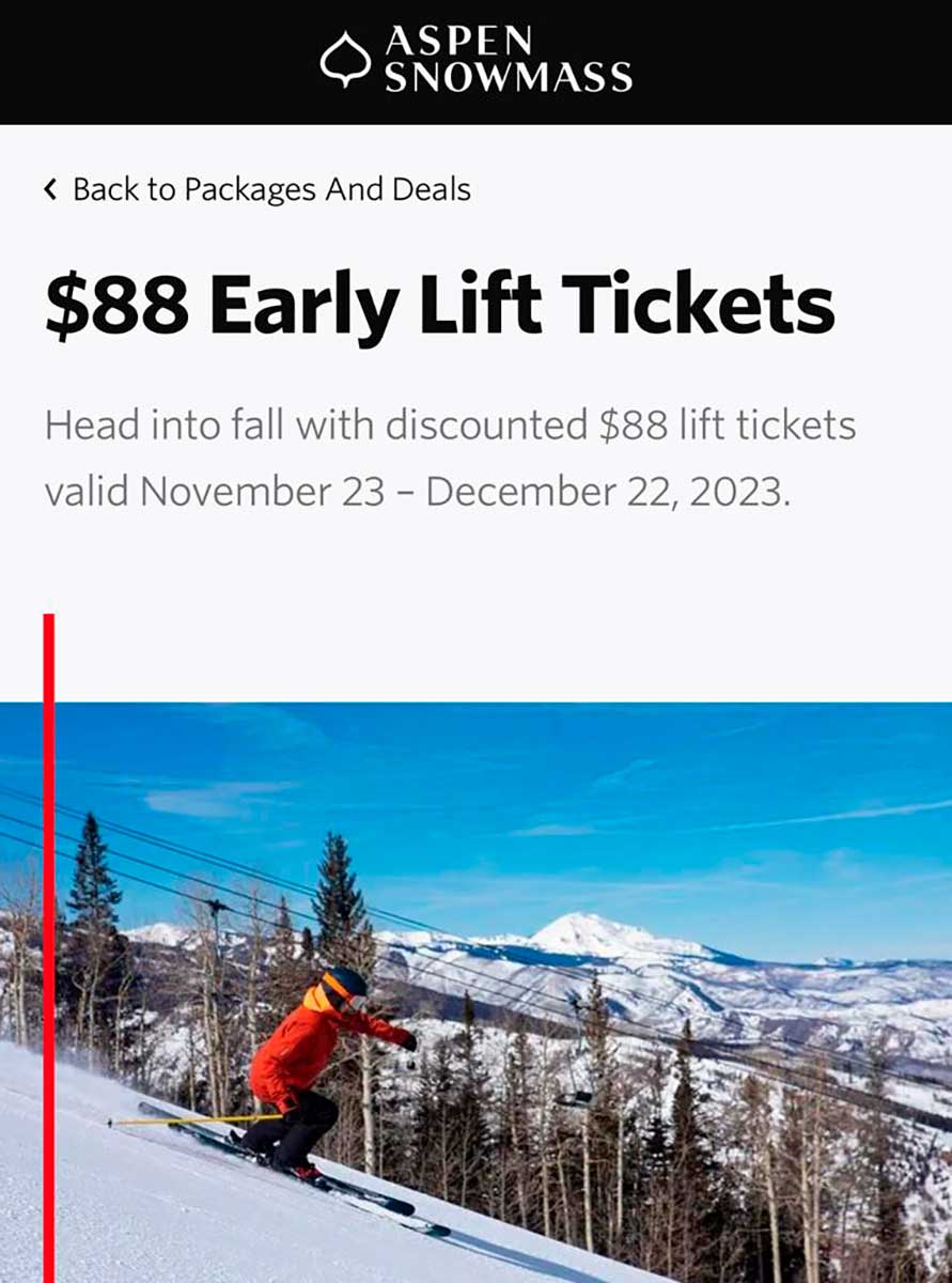 En esta temporada Otoño-Invierno, Aspen Snowmass ofrece descuentos en Early Lift Tickets. 