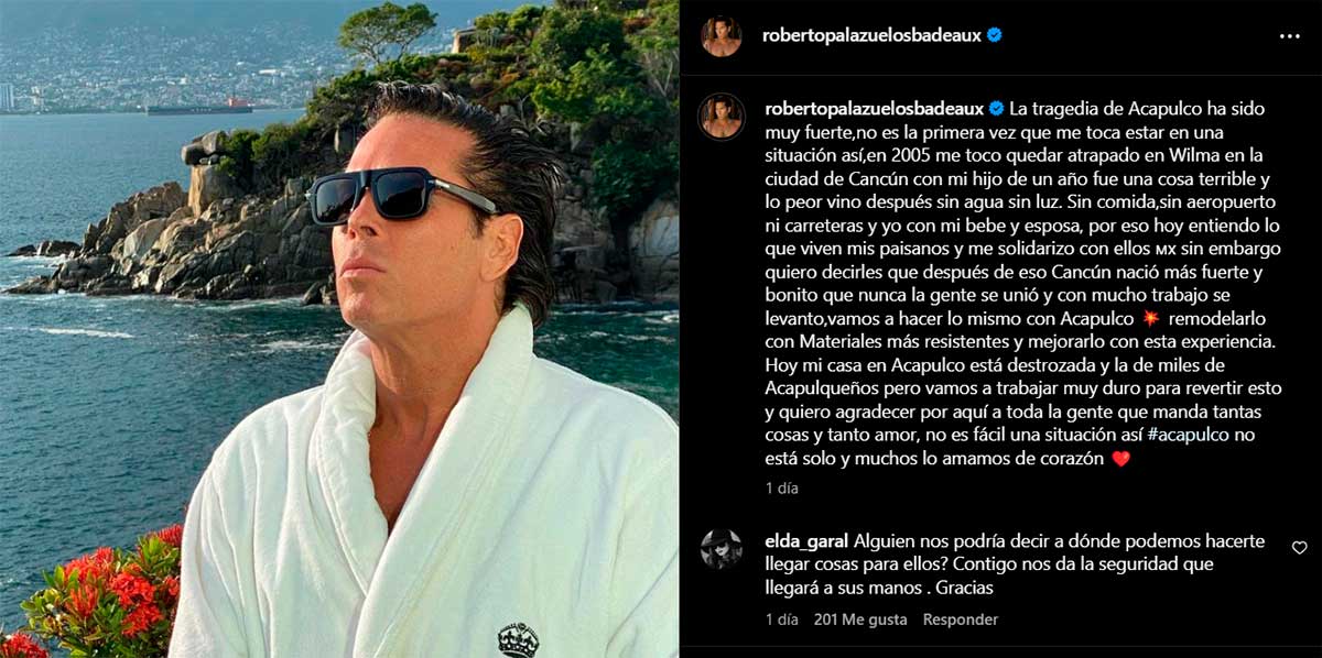Roberto Palazuelos vivió en carne propia el paso de un huracán en Cancún y desea ayudar a la gente que más lo necesita en su adorado Acapulco.