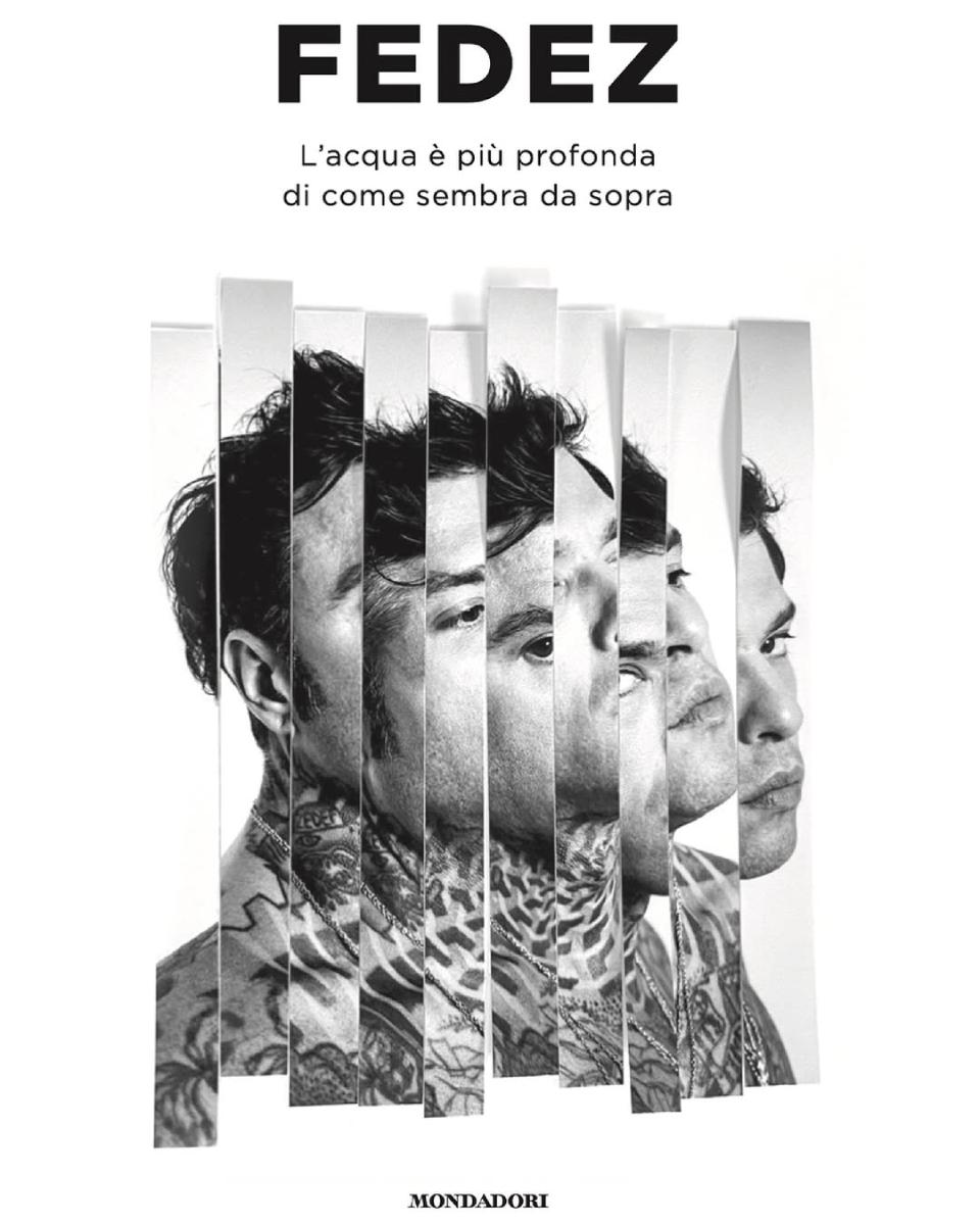 "El Agua es Más Profunda de lo que se ve Desde Arriba" es el nombre de las memorias que publica Fedez.